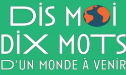 Dis-moi dix mots DIS MOI DIX MOTS